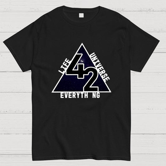 life universe everything Geeky T-Shirt