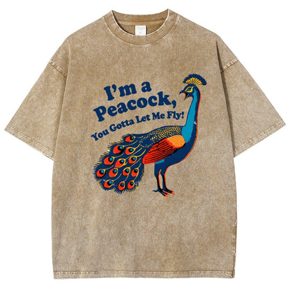 I'm A Peacock You Gotta Let Me Fly Vintage Distressed T-shirt