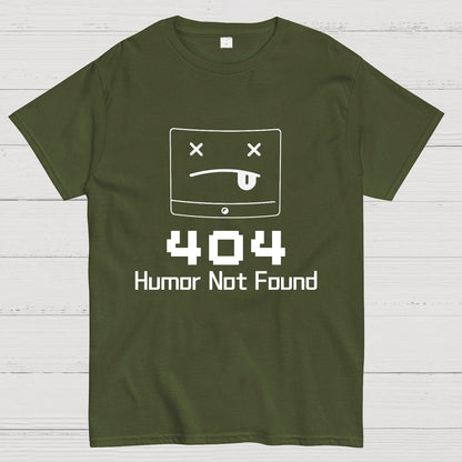 404 Humor Not Found Geeky T-Shirt