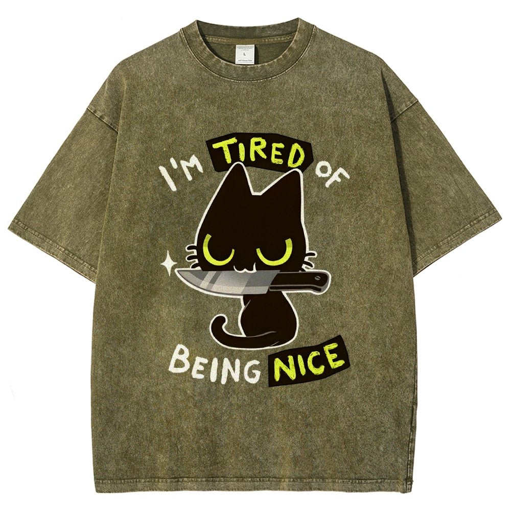 Tired Of Being Nice Vintage Distressed T-shirt
