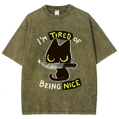 Tired Of Being Nice Vintage Distressed T-shirt