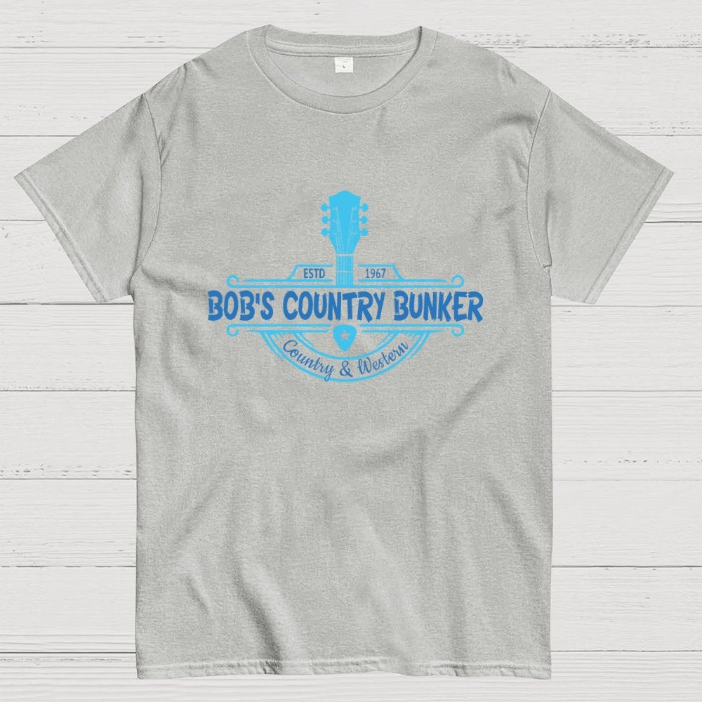 Bob's Country Bunker Funny Geek T-Shirt