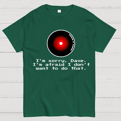 An Introvert's Odyssey I‘m sorry dave Geek T-Shirt