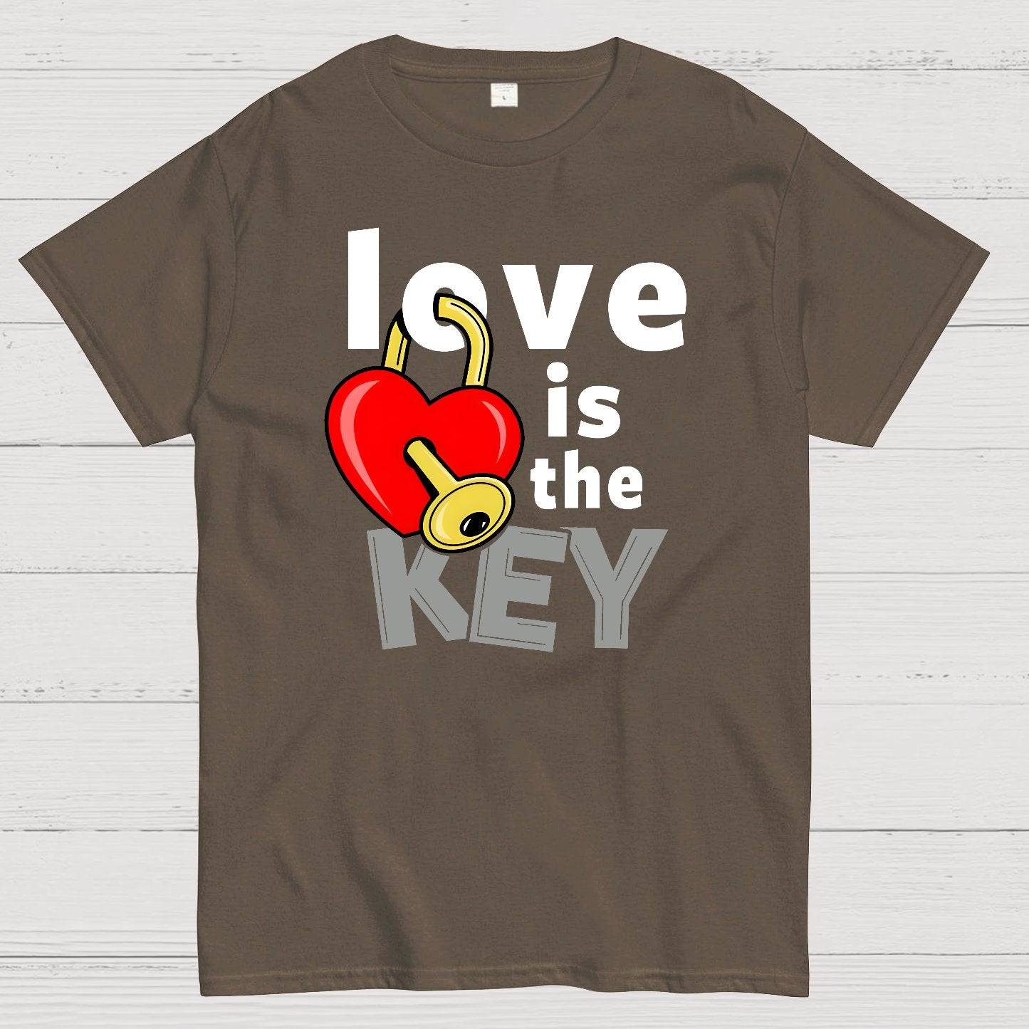 Love Is The Key Cool Valentine Slogan Geek T-Shirt