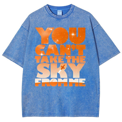 You Can’t Take The Sky Vintage Distressed T-shirt