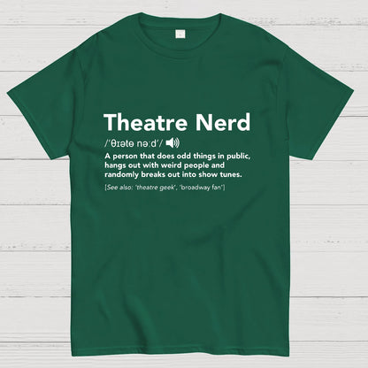 Funny Theatre Nerd T-Shirt
