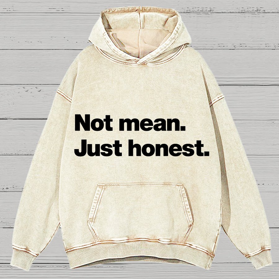 Not Mean. Just Honest Vintage Distressed Hoodie