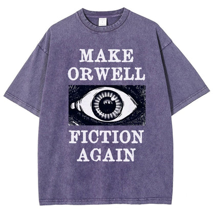 Make Orwell Fiction Again Vintage Distressed T-shirt