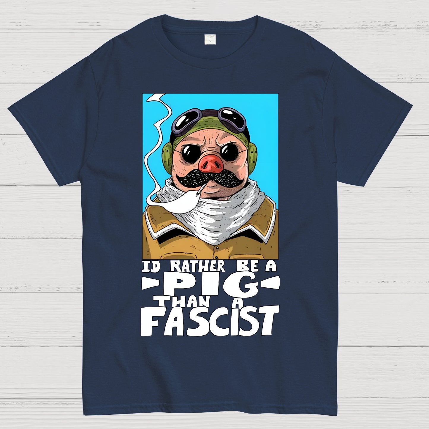 “I’d rather be a Pig than a Fascist.” Geek T-Shirt