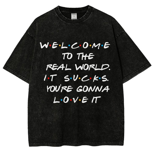 Welcome To The Real World Vintage Distressed T-shirt