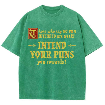 Intend Your Puns! Vintage Distressed T-shirt