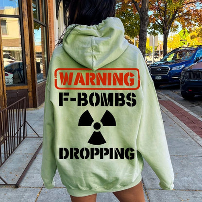 Warning F-Bombs Dropping Printed Back Unisex Cotton Hoodie