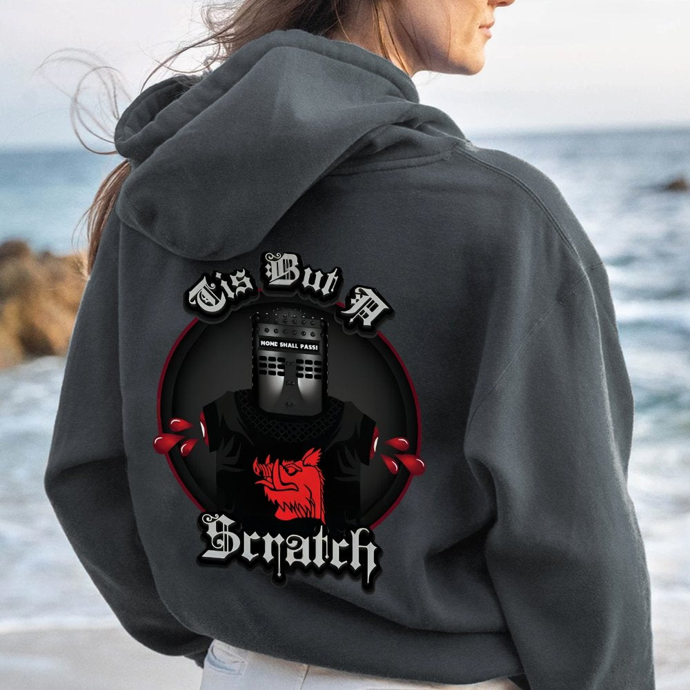 None Shall Pass - Tis But A Scratch Printed Back Unisex Cotton Hoodie