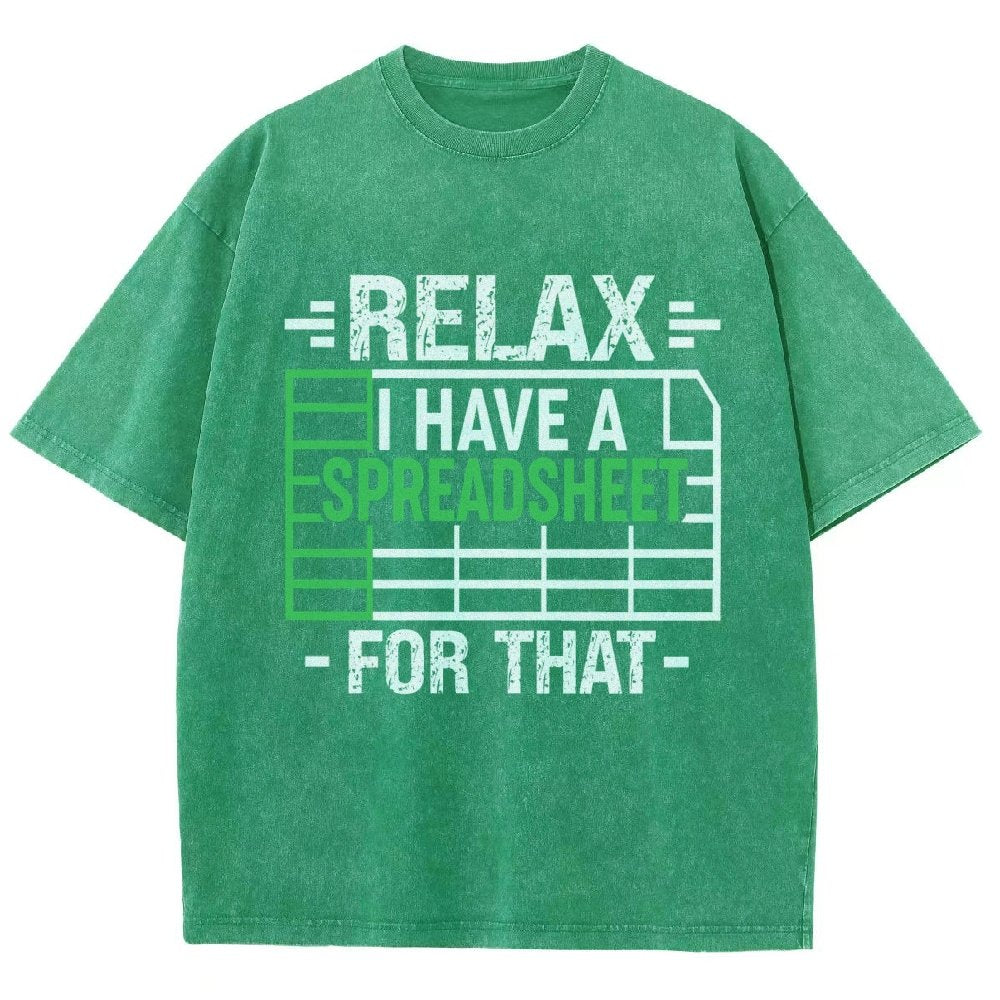 Relax I Have a Spreadsheet For That  Vintage Distressed T-shirt