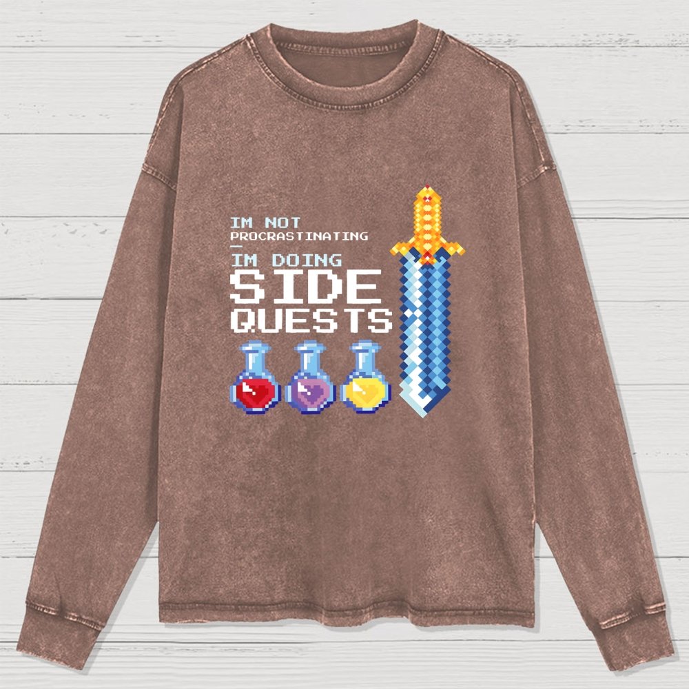 I'm Not Procrastinating I'm Doing Side Quests Washed Long Sleeve Tee
