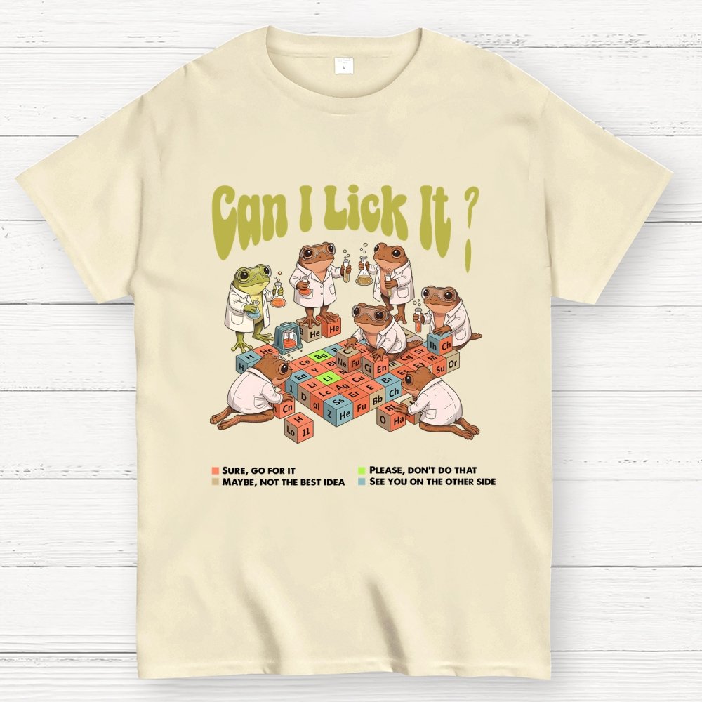 Can I Lick It Periodic Table Geek T-Shirt
