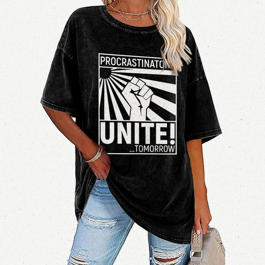 Procrastinators Unite! Vintage Distressed T-shirt