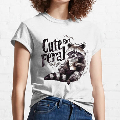 Cute But Feral Nerdy T-Shirt