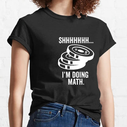 Shhhhhh I‘m Doing Math Geeky T-Shirt