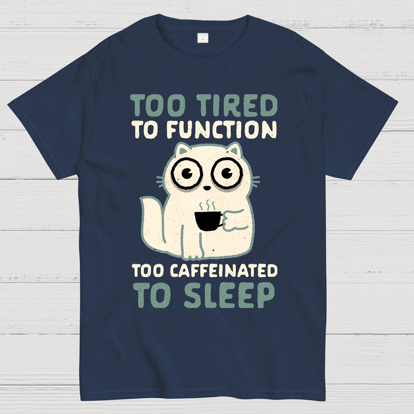 Too Tired Geek T-Shirt