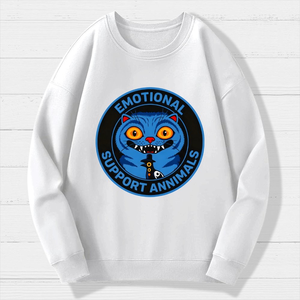 Emotional Support Annimals Geek Cotton Sweatshirt