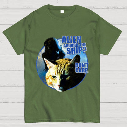 Top Cat Alien Aboard The Ship Don’t Care Geek T-Shirt