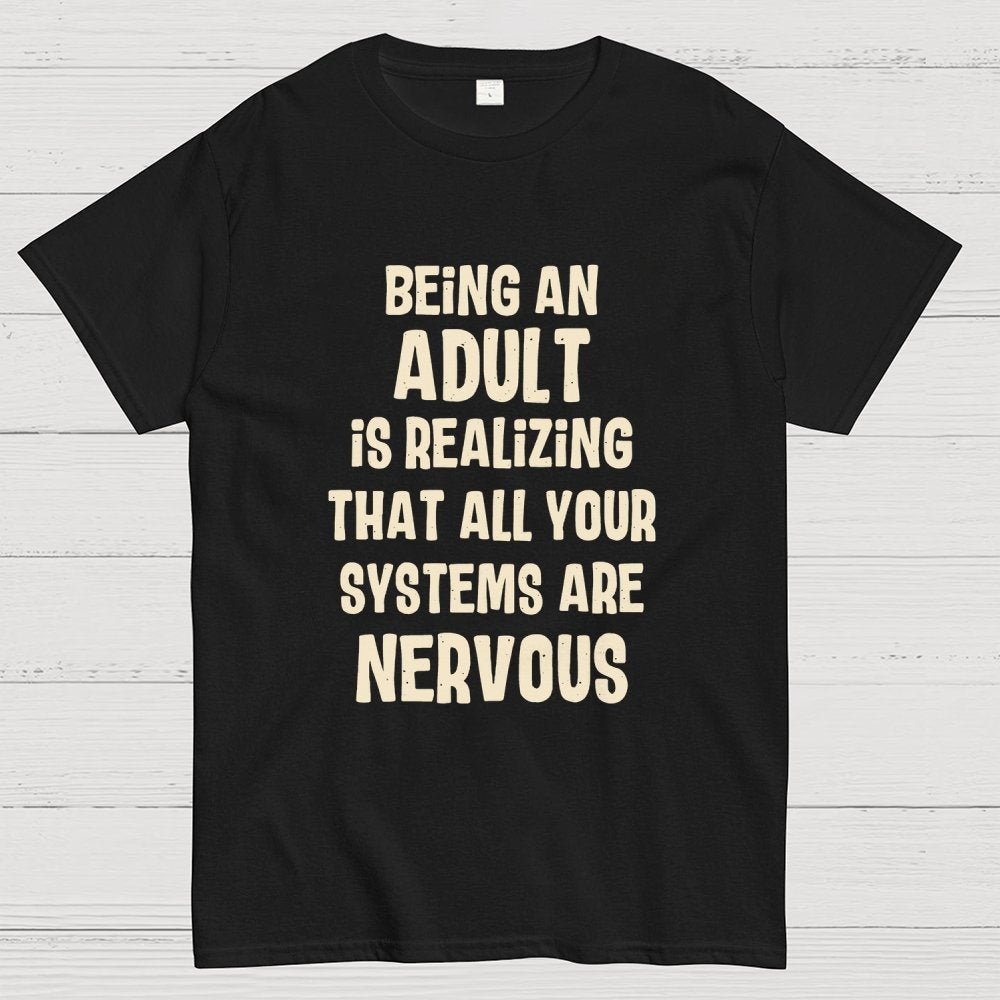 Being An Adult Geek T-Shirt