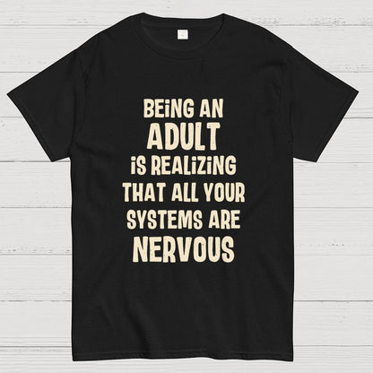 Being An Adult Geek T-Shirt