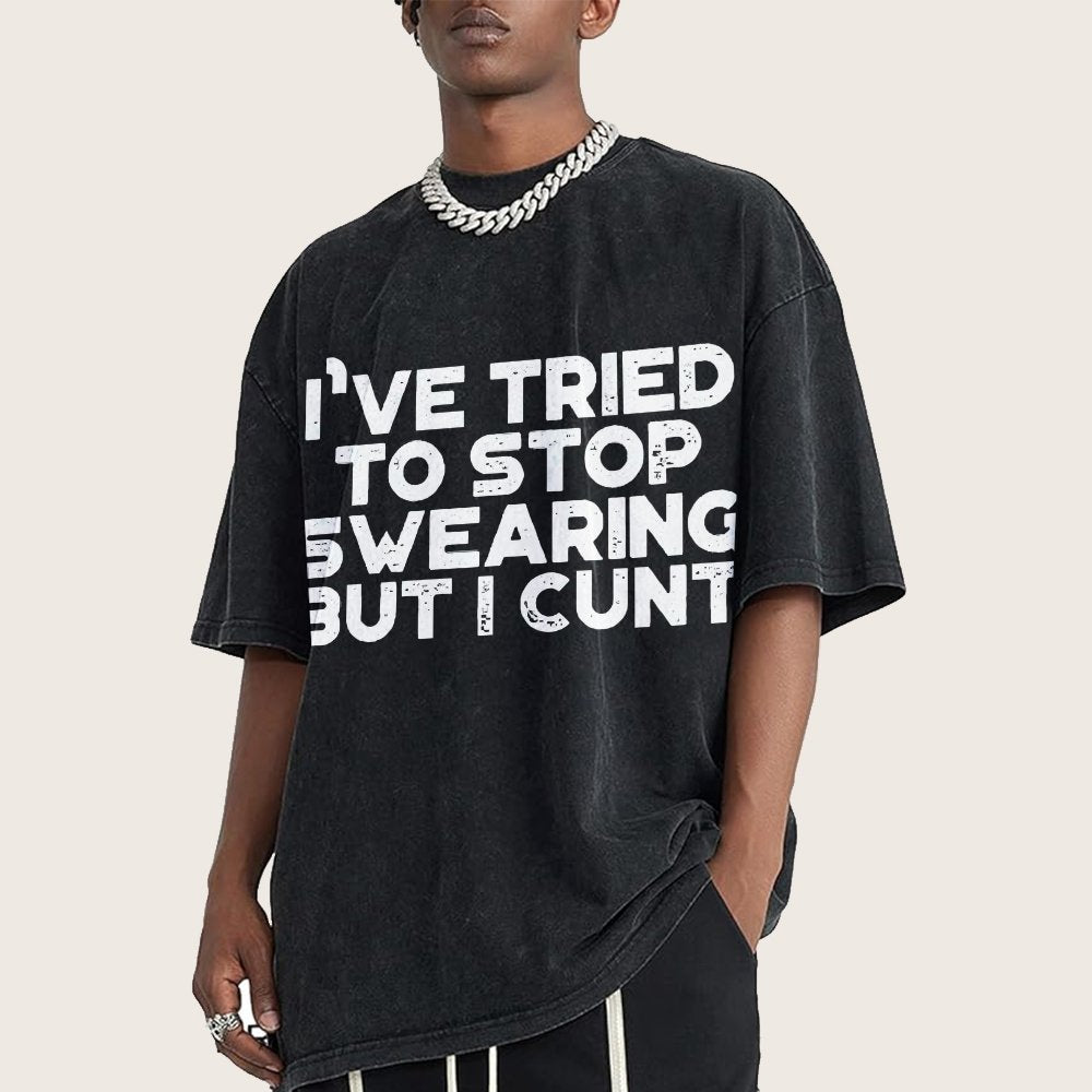 I've Tried To Stop Swearing But I Cunt Sunset Vintage Distressed T-shirt
