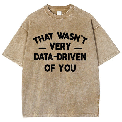 That Wasn't Very Logic-Based of You Vintage Distressed T-shirt