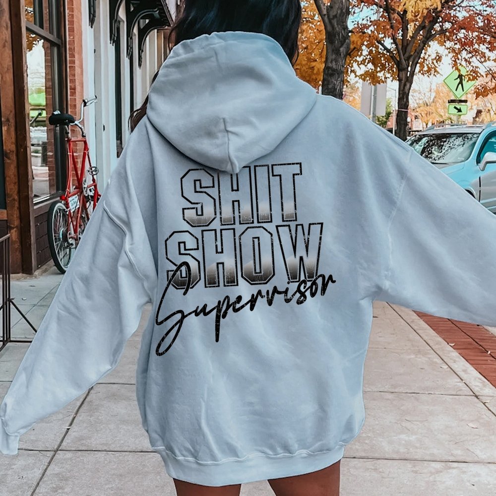 Shit Show Supervisor Printed Back Unisex Cotton Hoodie