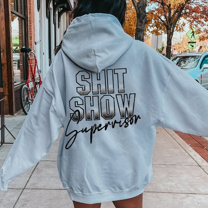 Shit Show Supervisor Printed Back Unisex Cotton Hoodie