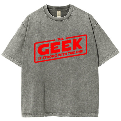 The Geek Is Strong Vintage Distressed T-shirt