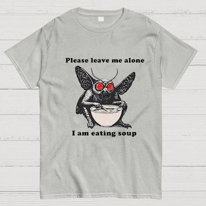 Mothman Eating Soup Please Leave Me Alone I Am Eating Soup Geek T-Shirt