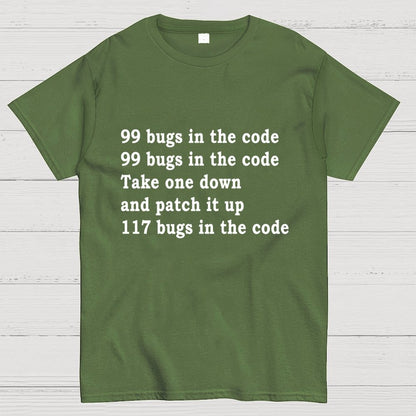 99 Bugs In The Code Geek T-Shirt