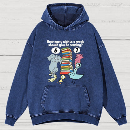 How Many Nights A Week Should You Be Reading 6-7 Vintage Distressed Hoodie