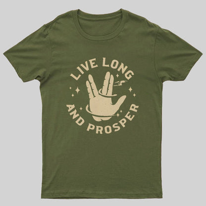 Live Long And Prosper Geeky T-Shirt