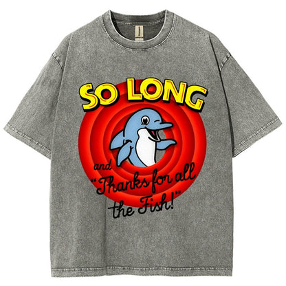 So Long And Thanks For All The Fish Vintage Distressed T-shirt