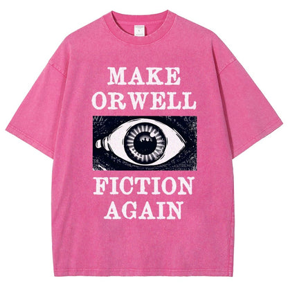 Make Orwell Fiction Again Vintage Distressed T-shirt