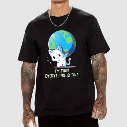 I'm Fine Everything Is Fine Geek T-Shirt