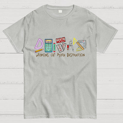 Weapons Of Math Destruction Event Challenges Geeky T-Shirt