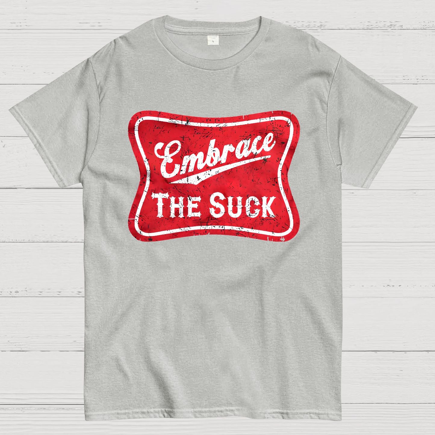 Embrace The Suck Label Geek T-Shirt