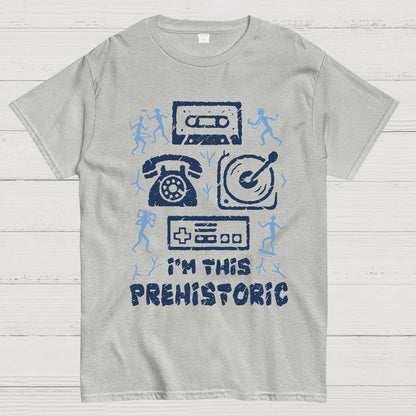 I'm This Prehistoric! Geek T-Shirt