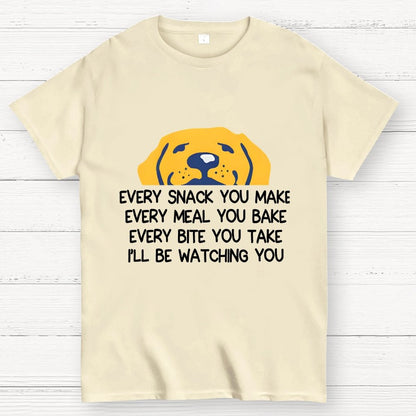 Every Snack You Make Geek T-Shirt