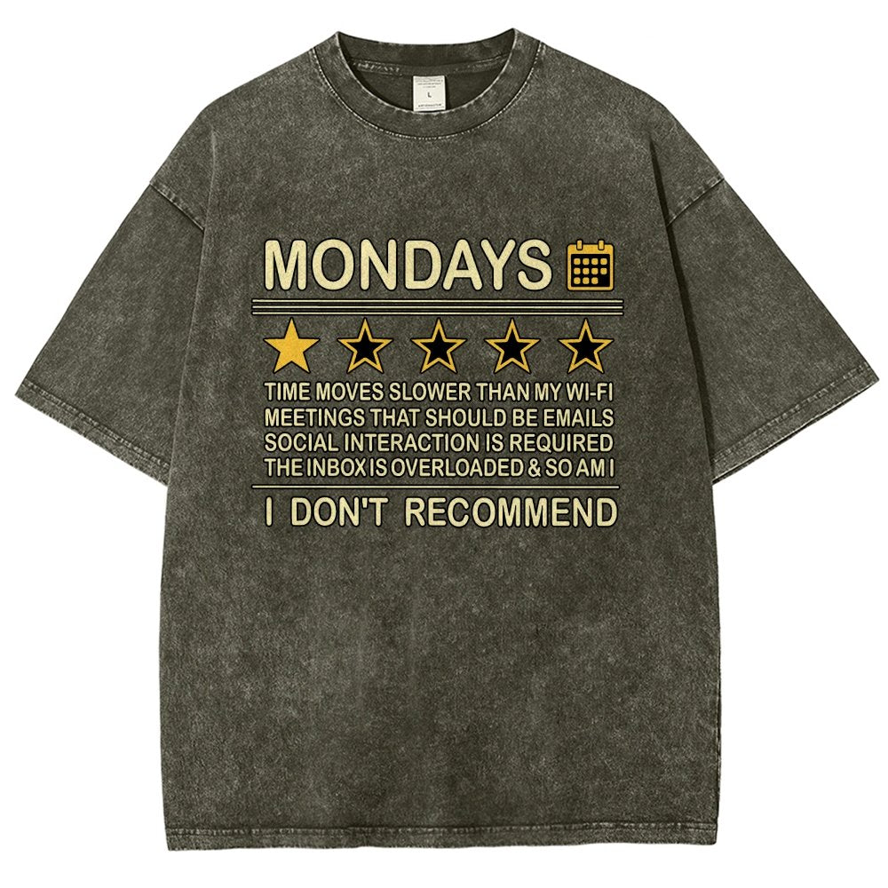 I Don't Recommend Mondays Vintage Distressed T-shirt