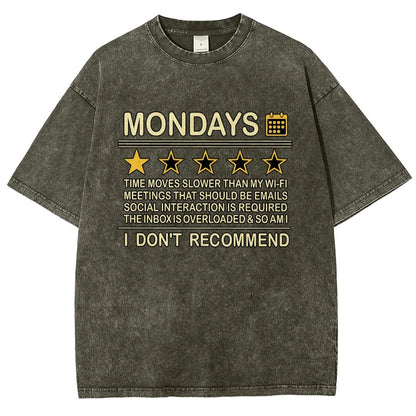 I Don't Recommend Mondays Vintage Distressed T-shirt