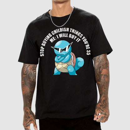 "Stop Buying Childish Things You're 35" funny Geek T-Shirt