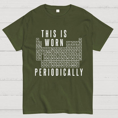 This Is Worn Periodically Geeky T-Shirt