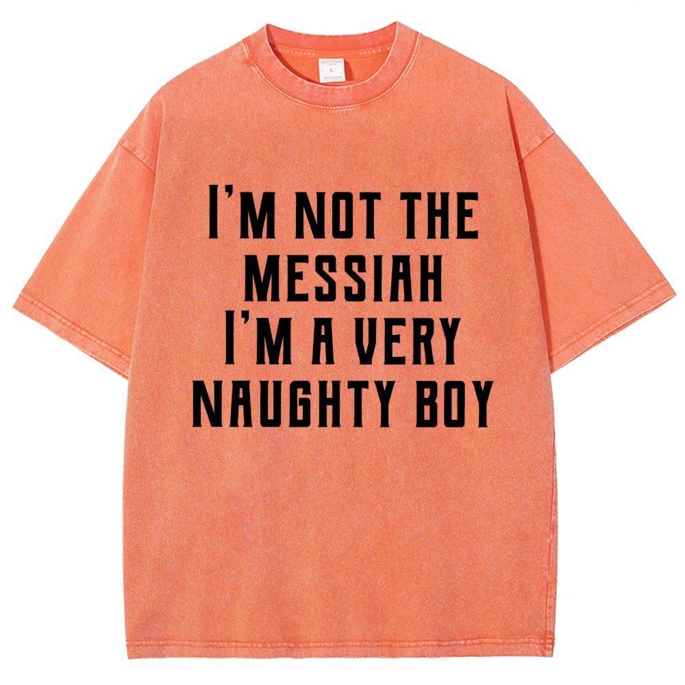 I'm Not The Messiah Vintage Distressed T-shirt