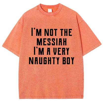 I'm Not The Messiah Vintage Distressed T-shirt